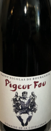 Bottle of Pigeur Fou Bourgueil by Domaine de la Cotelleraie